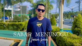 LAGU DAYAK TERBARU 2024 sabar menunggu JANUAR PARAY (official music video)