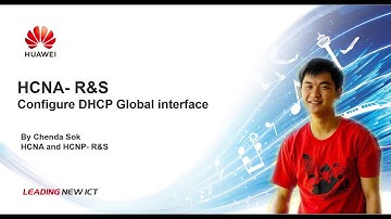 HCIA-Part 14 | Configure DHCP Global Interface in Huawei Router