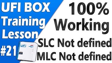 SLC Not defined | MLC Not defined | Emmc Device Life Time Used | UFI Box Training Lesson 21