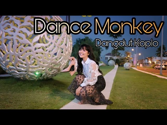 Dance Monkey (Tones and I ) Rasa Koplo by Chacha Sherly class=