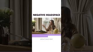 Are you in a Negative Headspace?