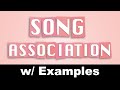 Song Association #11 W\EXAMPLES