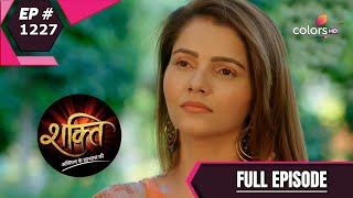 Shakti | शक्ति | Episode 1227 | 23 April 2021