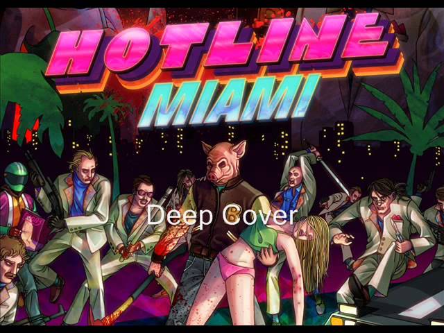 Hotline Miami OST - Deep Cover