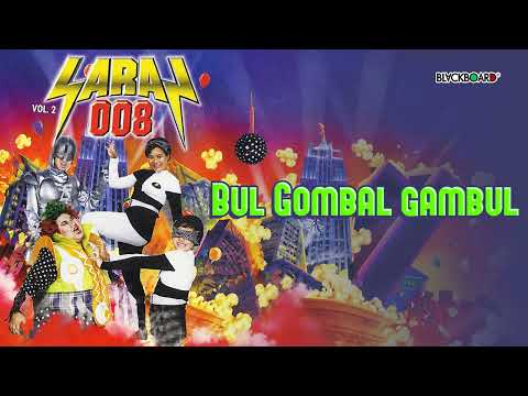 Bul - Bul Gombal Gambul