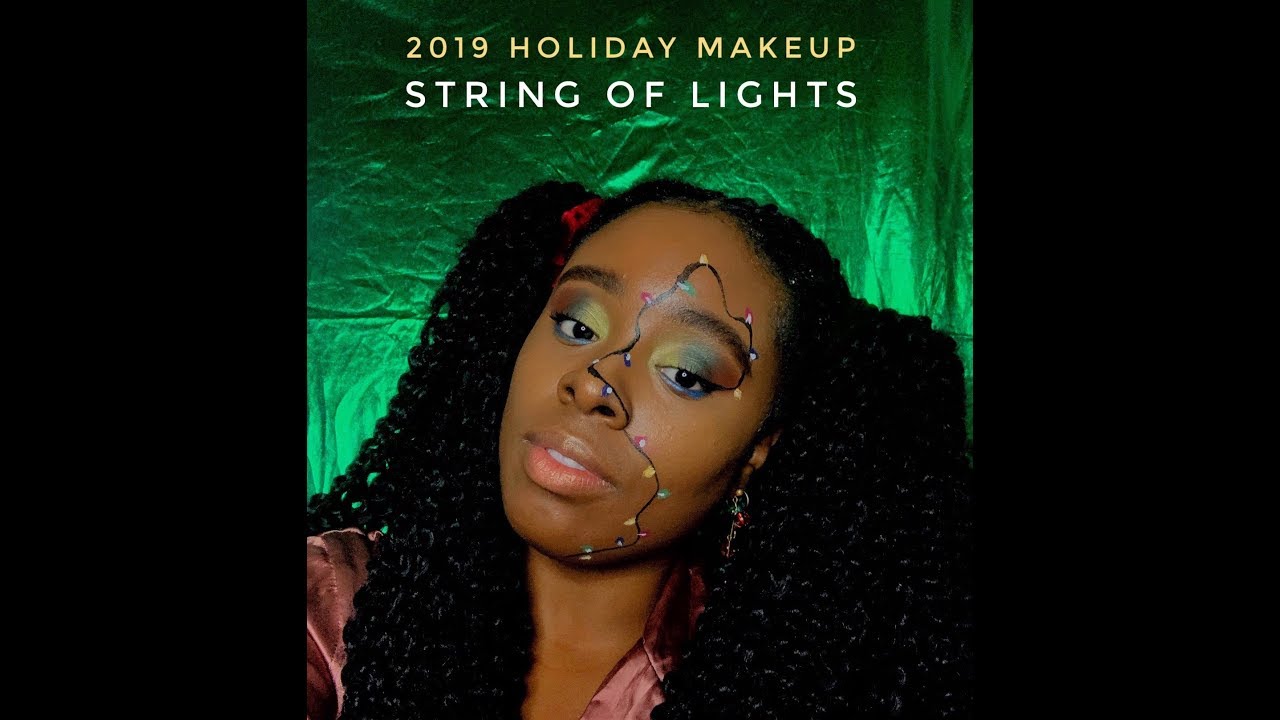 2019 (String Of Lights) Holiday Makeup