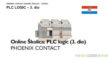 Phoenix Contact Croatia Online School: S01E03 - PLC logic (Part 3) - LOGIC+ programming example