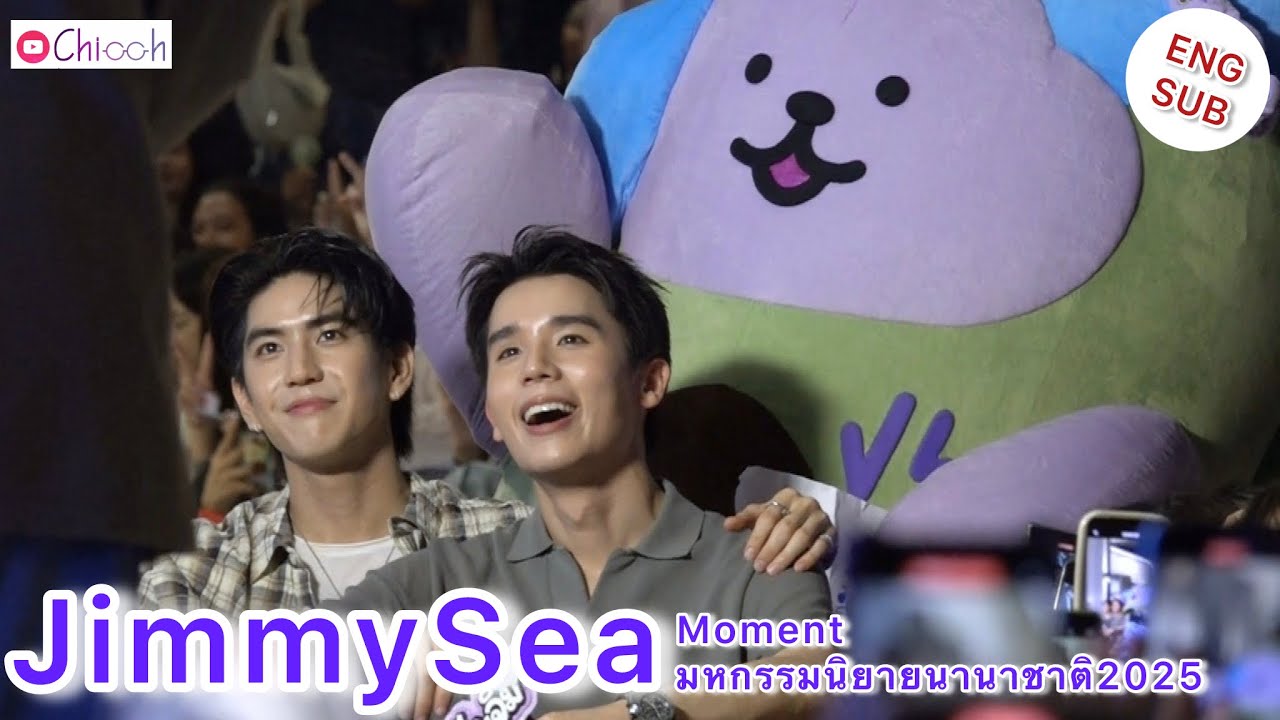 [ENGSUB] จิมมี่ซี - JimmySea Moment : มหกรรมนิยายนานาชาติ2025