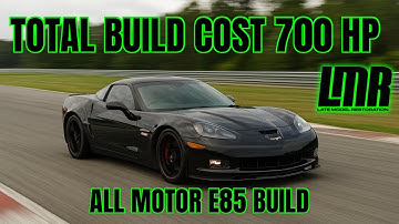 OVER 700HP ALL MOTOR C6 Z06!! TOTAL COST BREAKDOWN!