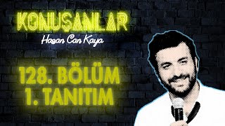 Konuşanlar 128. Bölüm Tanıtımı