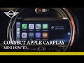 How to connect Apple CarPlay in your MINI |  MINI How To