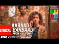 LUDO: Aabaad Barbaad (Lyrical) Abhishek B, Aditya K, Rajkummar R, Sanya M, Fatima S | Arijit, Pritam