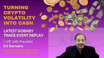 AI Crypto Trading That Works - GoBaby Trade AutoTrader w/ Ed Barsano (Replay)