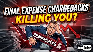 Insurance CHARGEBACKS?✅#finalexpensetelesales