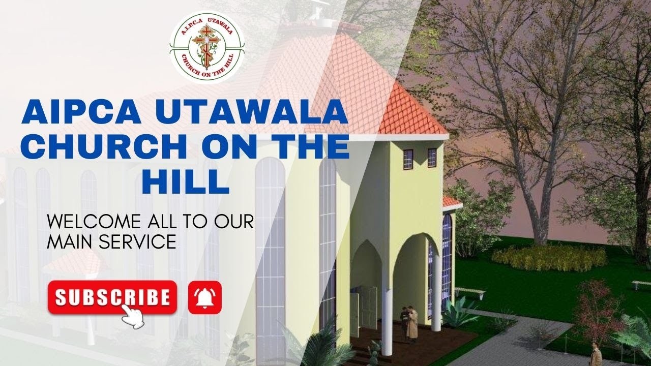 AIPCA UTAWALA CHURCH MAIN SERVICE( 1ST MARCH)