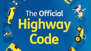The Highway Code What Could Be Changed
