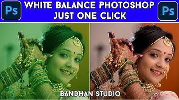 EASY FIX for White Balance Photoshop CC Camera raw Tutorial By Bandhan studio