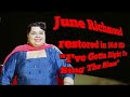 June Richmond Restored In 16 9 HD I Ve Gotta Right To Sing The Blues 