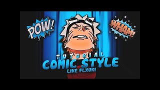 How To Do Comic Style Like Fluki In Alight Motion  Amv Tutorial  Alight Motion Tutorial  Free Xml