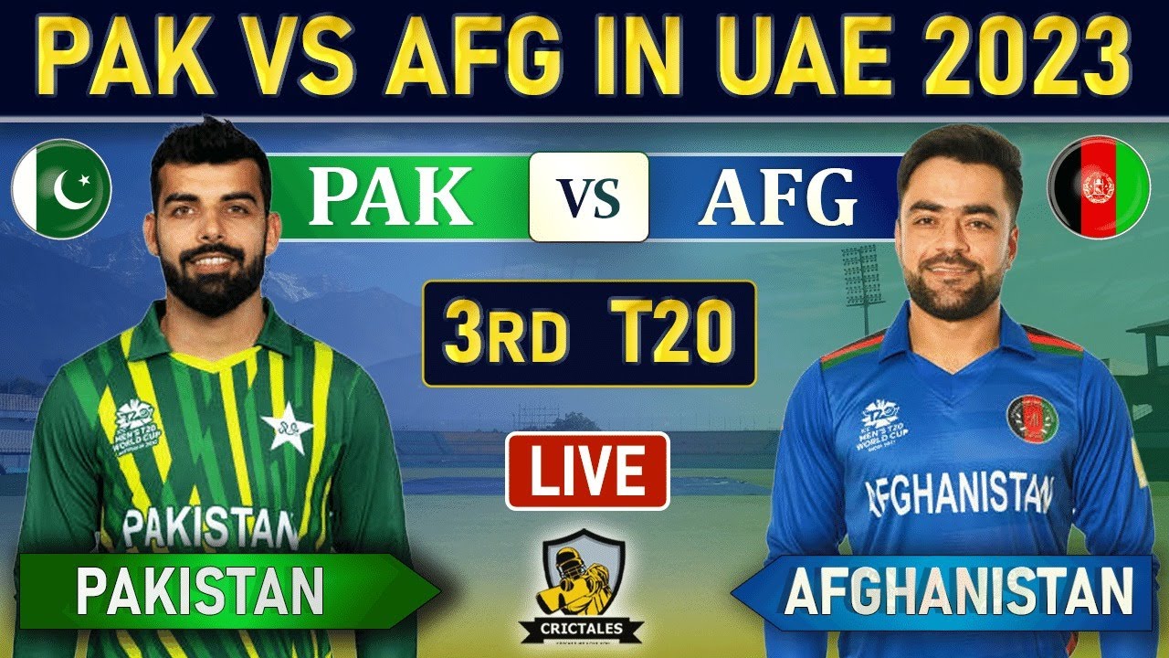 PAKISTAN vs AFGHANISTAN 3rd T20 Match Live Scores and COMMENTARY PAK vs AFG LIVE 3rd T20 2023 LIVE
