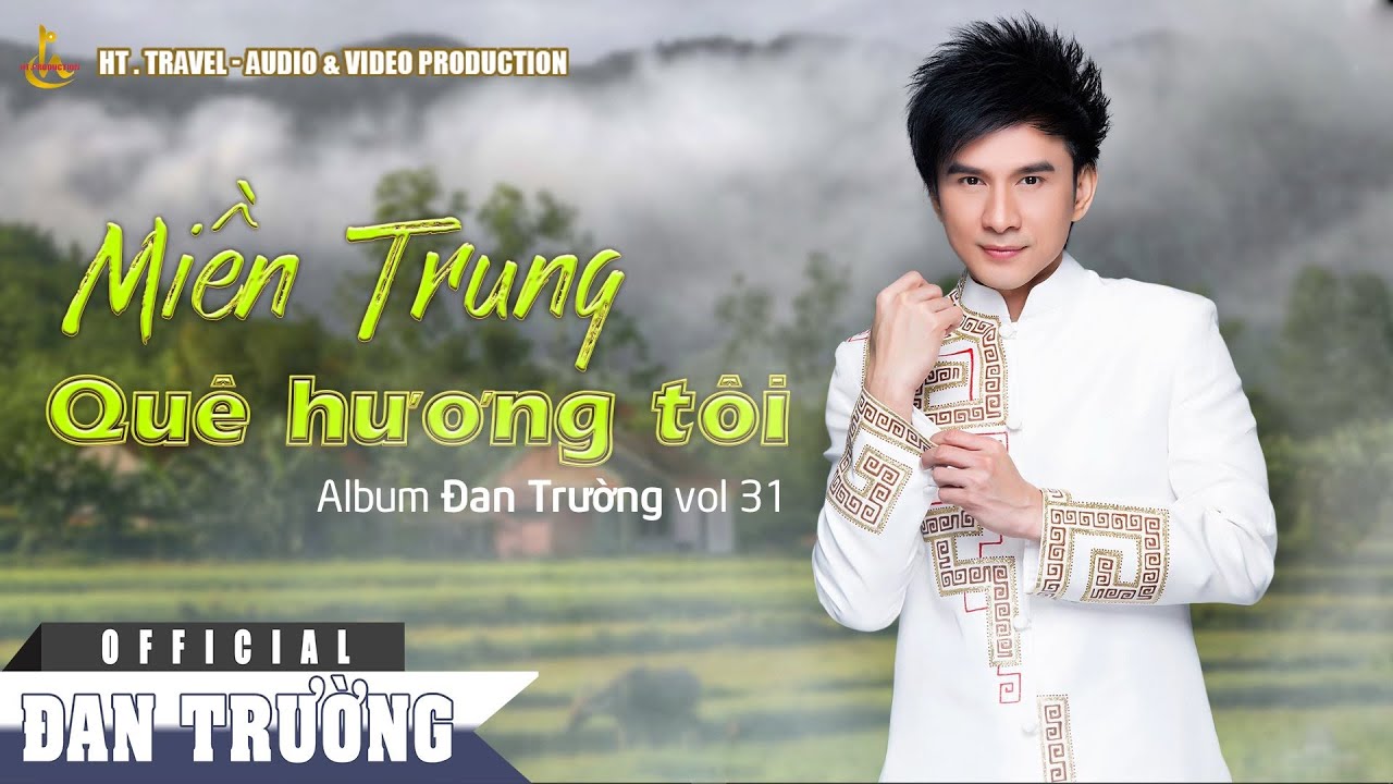 Miền Trung Quê Hương Tôi
