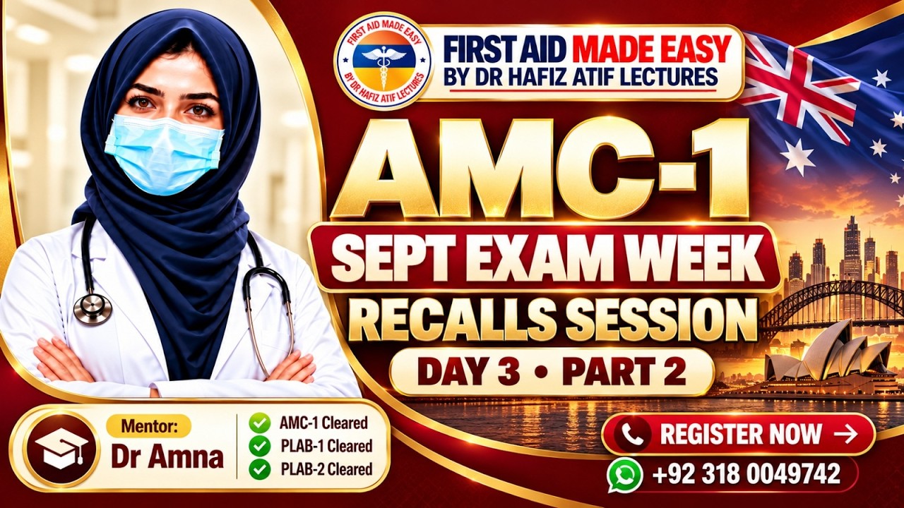 📢 AMC-1 SEPTEMBER Exam Week Recall 2026 | DAY 3 — PART 2FAME PLATFORM by Dr Hafiz Atif