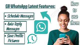 Latest Features on GB WhatsApp...Check Them Out screenshot 2