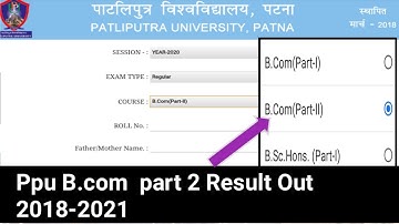 Patliputra university b.com part 2 result how to check |ppu b.com part 2 Result declared 2018-2021