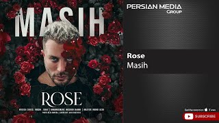 Masih - Rose ( مسیح - رز )