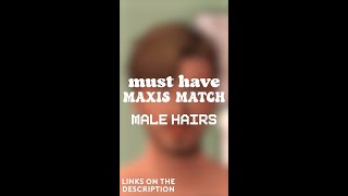 Must Have Maxis Match Hairs ♡ Link in the Comments~ Sims 4 Shorts