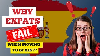 Why Expats Fail When Moving to Spain in 2023? | [10 Top reasons] by Explore Spain 557 views 1 year ago 5 minutes, 6 seconds