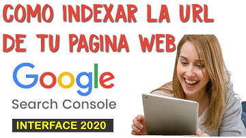 ▷Como INDEXAR mi pagina web en GOOGLE ✔ con Search Console 🔀 2020
