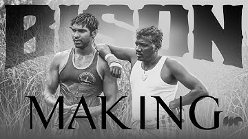 Bison - Making | Dhruv, Pasubathy, Anupama | Mari Selvaraj | Nivas K Prasanna | Neelam Entertainment
