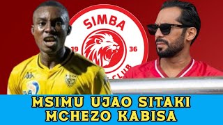 BALAA ZITO!! SIMBA SC WAMALIZANA NA MWAMBA HUYU HAPA MAPEMA SANA | ASEMA AKIJA BONGO MTAFURAHI SANA