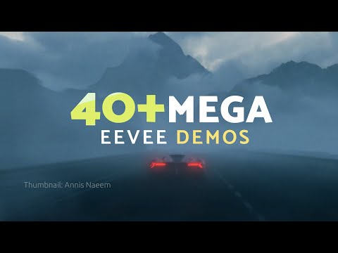 40+ Mega Eevee Demos (2021)