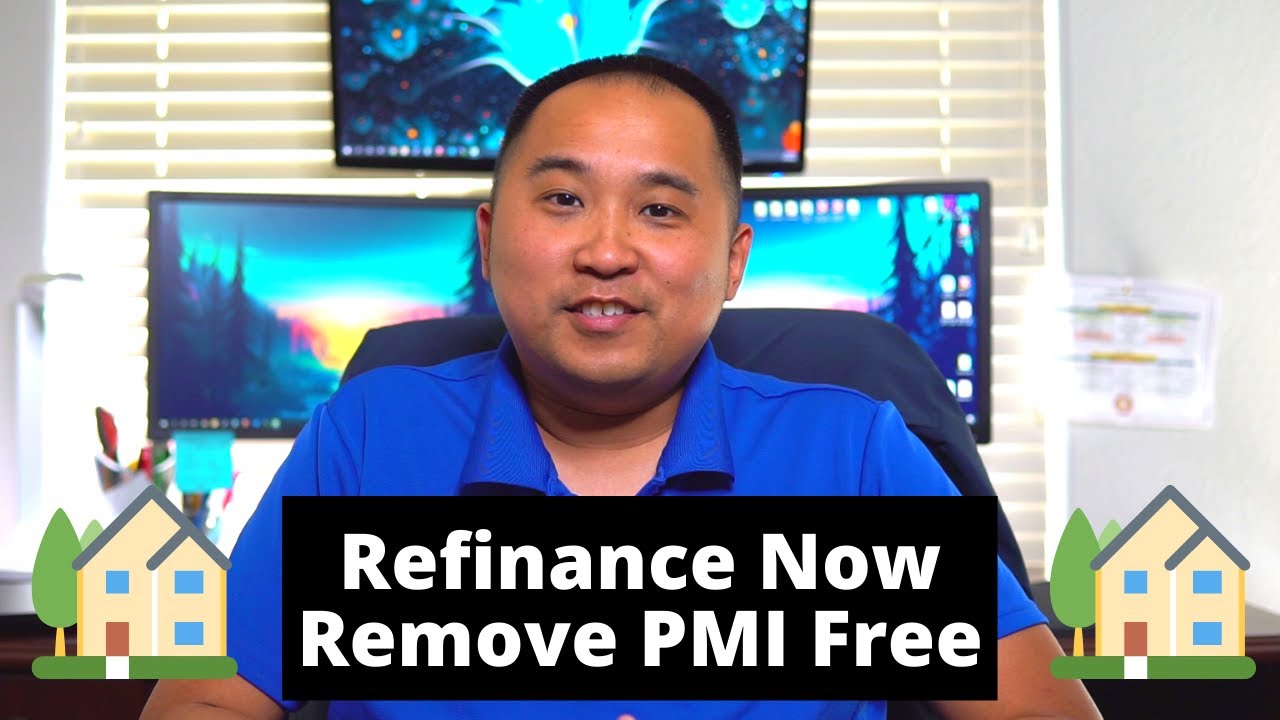 Remove Private Mortgage Insurance For Free By Refinancing Your Mortgage