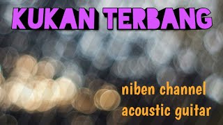 kukan Terbang TW (Cover) - Acoustic Guitar