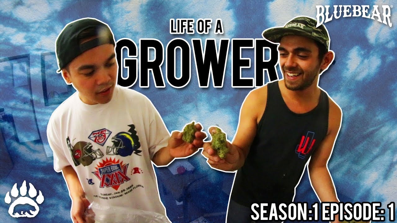 Life of a Grower: S1.E1 The INTRO