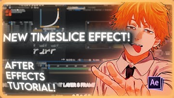 HOW TO USE S_TIMESLICE FOR AMVS | After Effects Amv Tutorial