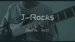 Jrocks  Juwita Hati Guitar Solo Cover