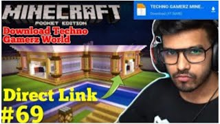 Minecraft techno gamerz ka world download file