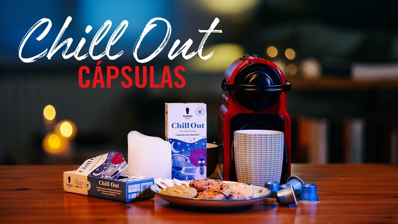 Cápsulas ''CHILL OUT'' | Sabor descafeinado de Templo Cafés