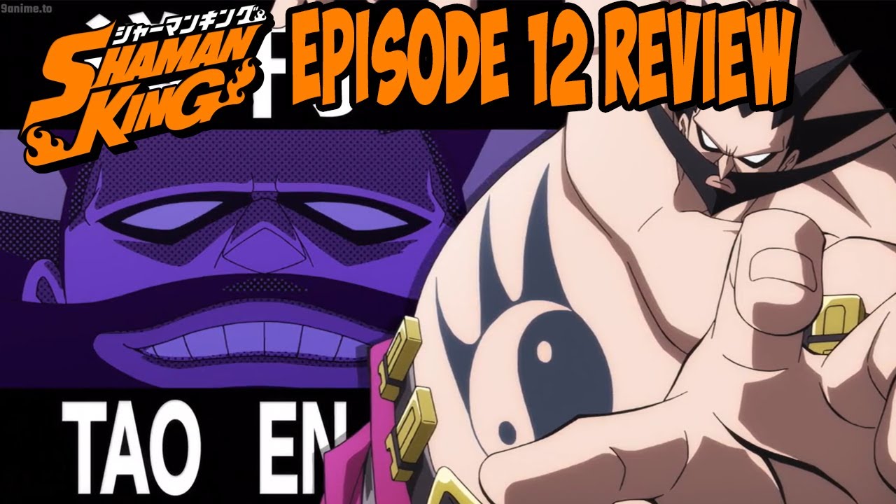 Shaman King 2021 Episode 12 Review