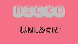 NICKO - UNLOCK 🔓