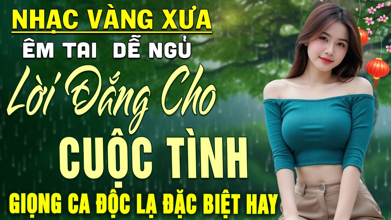 Lời Đắng Cho Cuộc Tình➤Nhạc BOLERO Trữ Tình DIỄN QUÂN Nghe CỰC ÊM TAI Dễ Ngủ-Nhạc Vàng Hay Nhất 2026