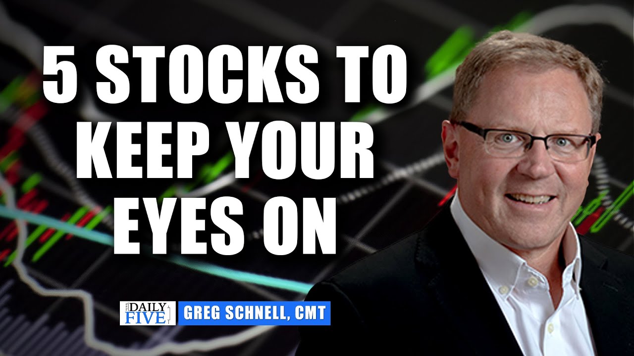 5 Stocks to Keep Your Eyes On | Greg Schnell, CMT | Your Daily Five (12.01.21)