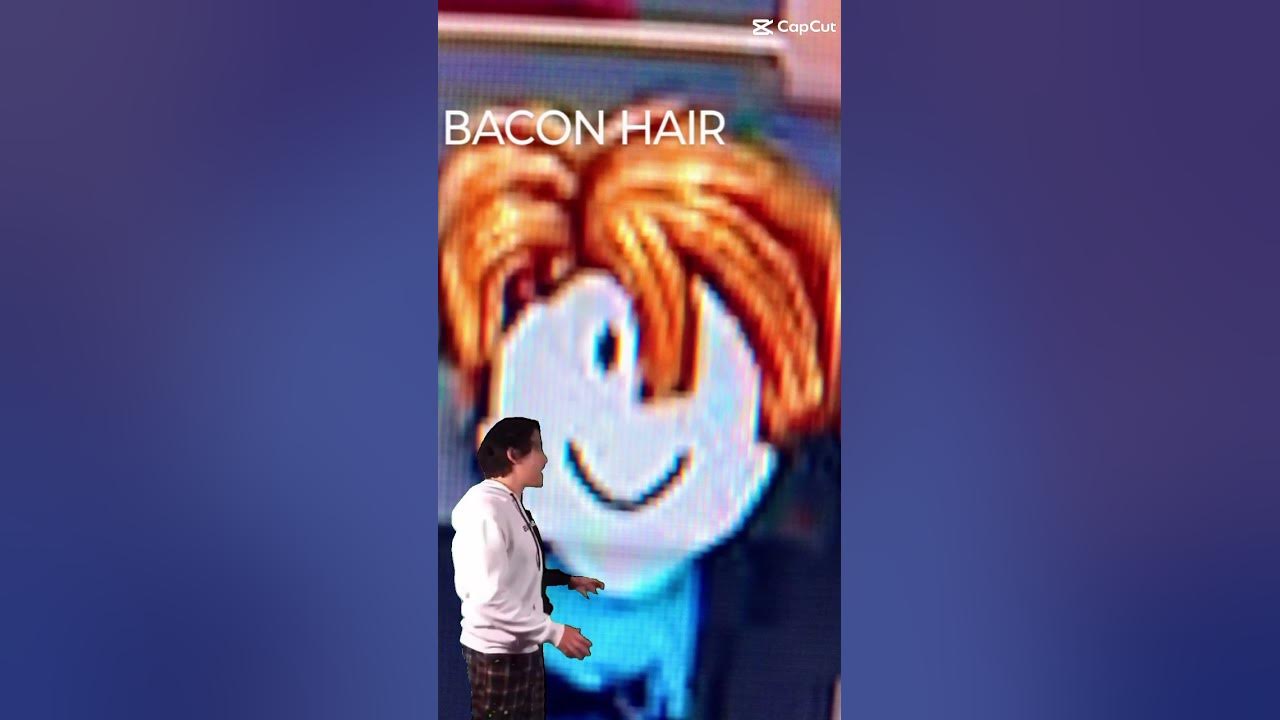 best thing is BACON HAIRS YouTube