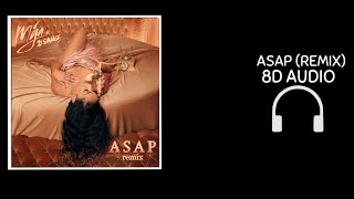 Mya & 21 Savage - ASAP (Remix) | 8D Audio🎧
