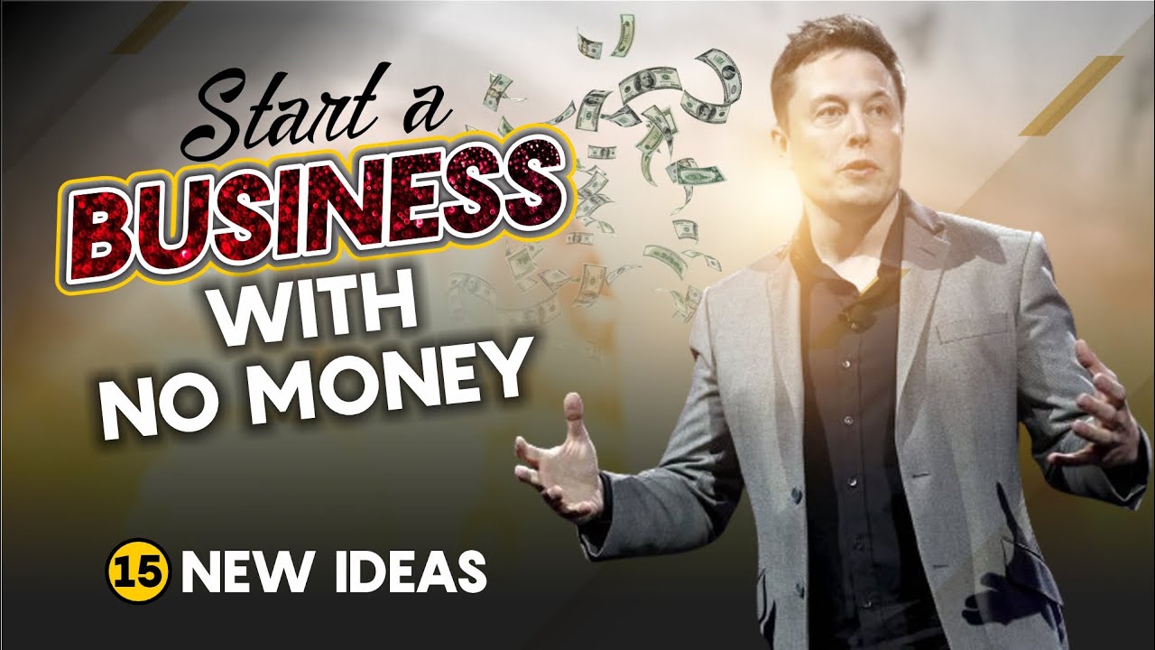 15 New Ideas to Start a Business with No Money at home for beginners and earn money online.