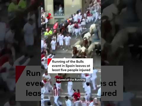 Running of the Bulls event in Spain leaves at least five people injured